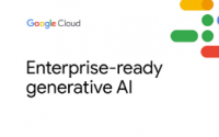 Google Cloud现已推出企业级生成式AI