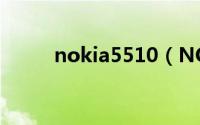 nokia5510（NOKIA6555简介）